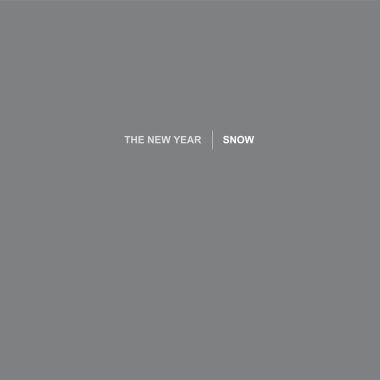 The New Year -  Snow